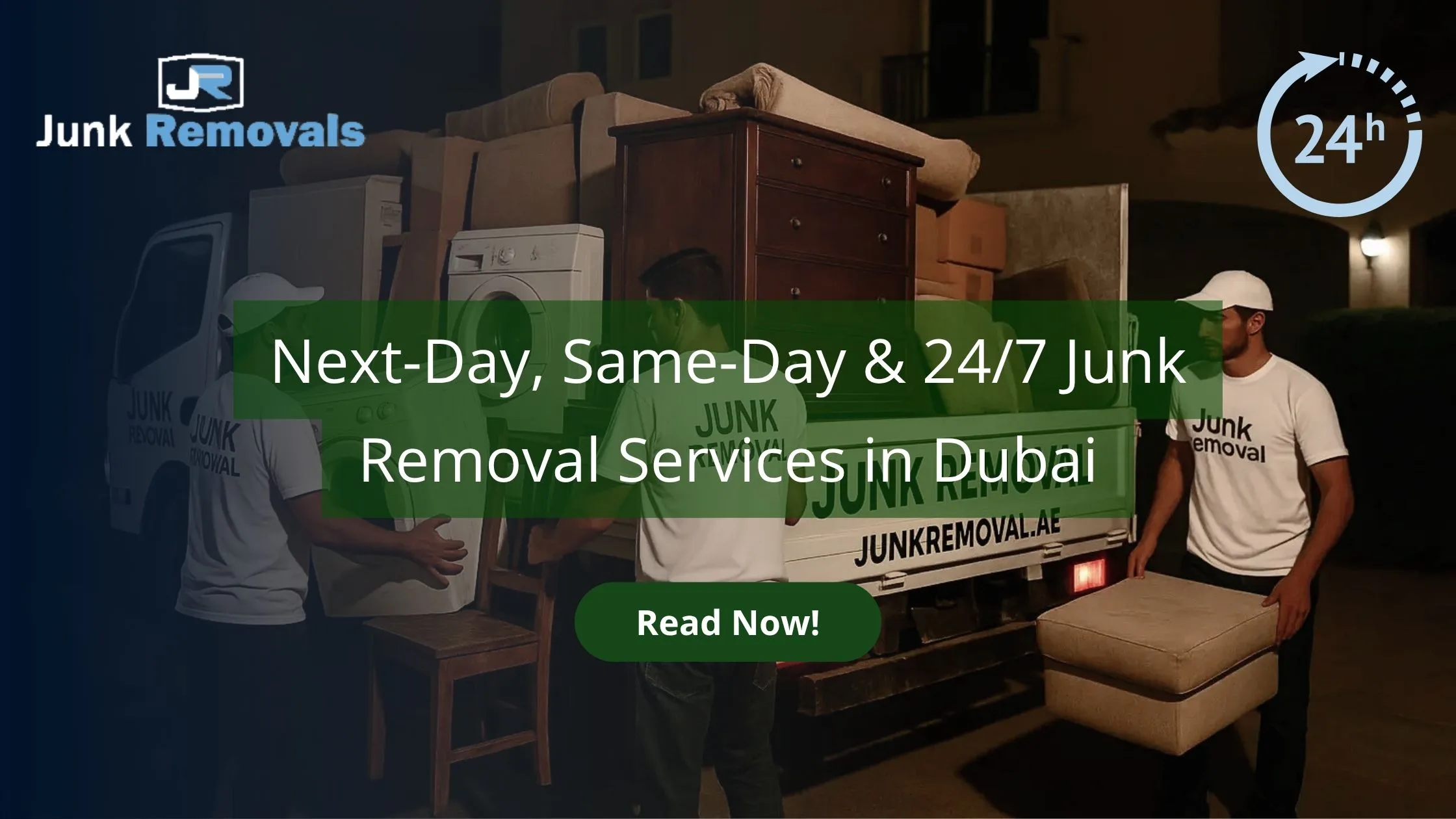 Next-Day, Same-Day & 24/7 Junk Removal Services in Dubai